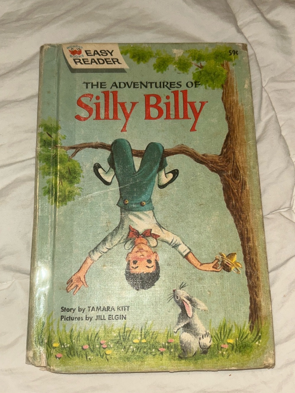 The Adventures Of Silly Billy by Tamara Kitt, Hardcover, 1961
